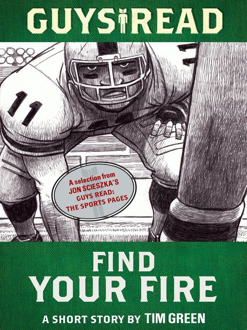 Title details for Find Your Fire by Tim Green - Available